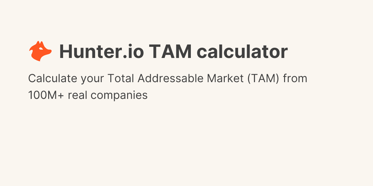 Discover Hunter.io TAM calculator on Uneed