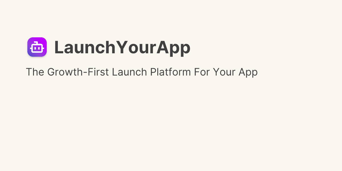Discover LaunchYourApp on Uneed