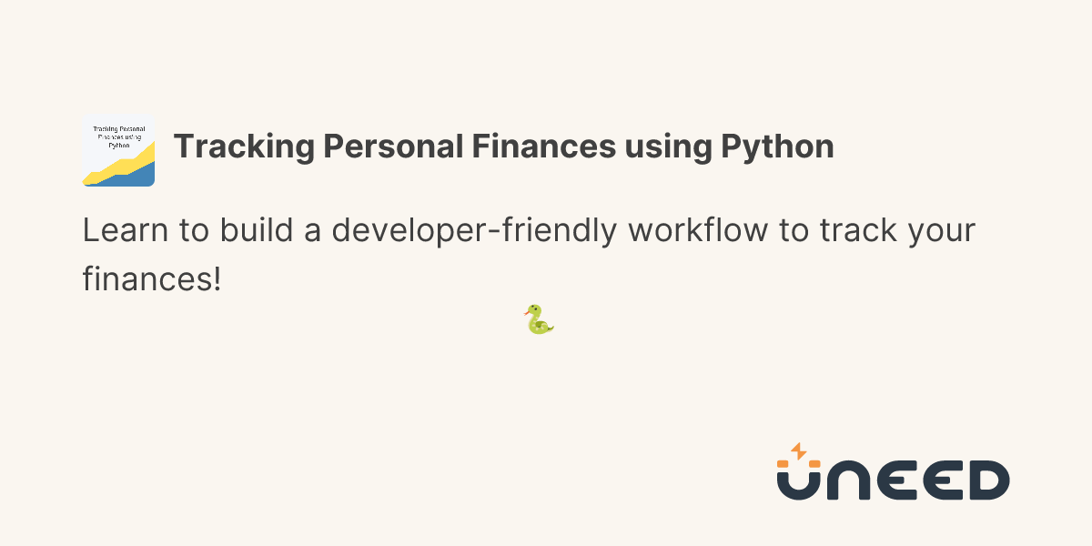 Tracking Personal Finances using Python on Uneed | Uneed