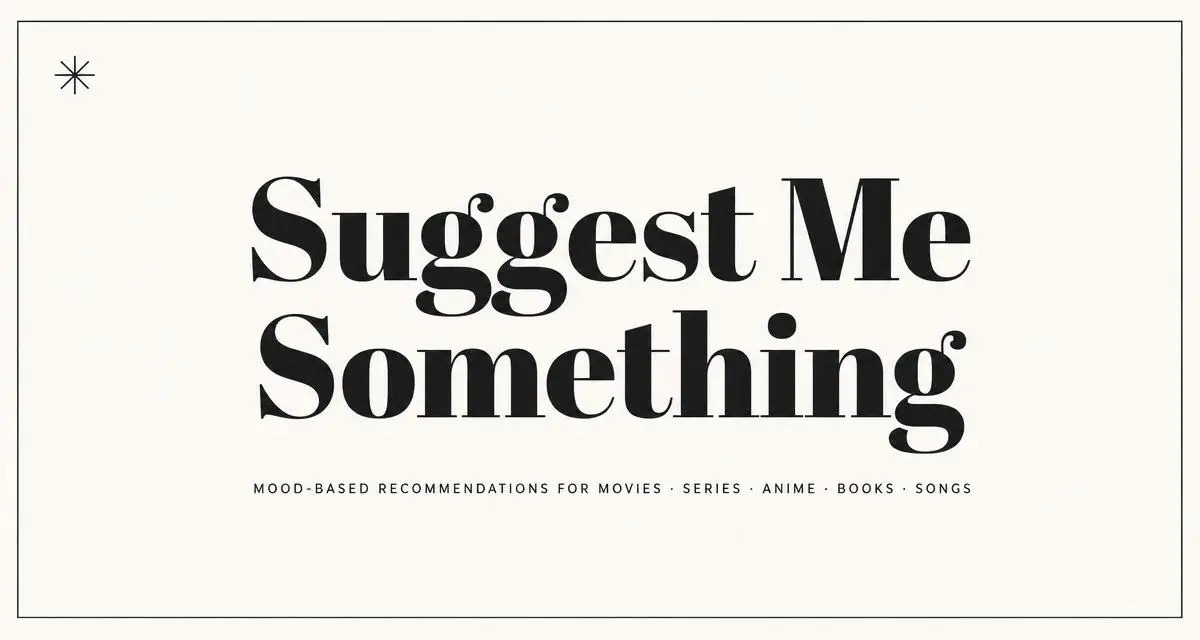 Suggest Me Something image number 01