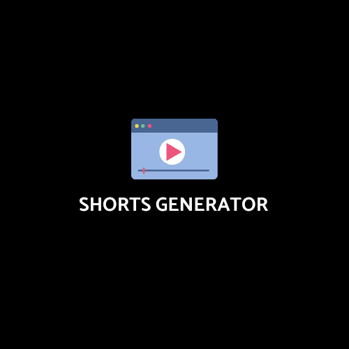 Shorts Generator AI