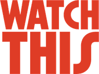 Watch This