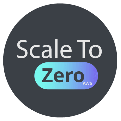 Scale to Zero AWS