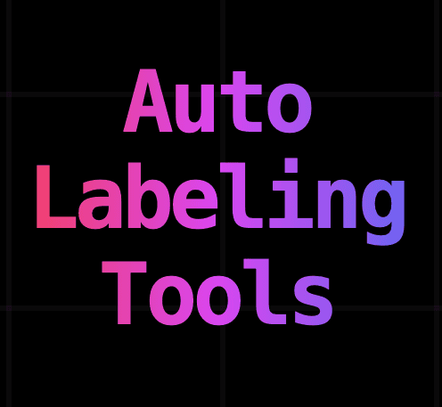Auto Labeling Tools Finder
