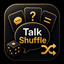 Talk Shuffle