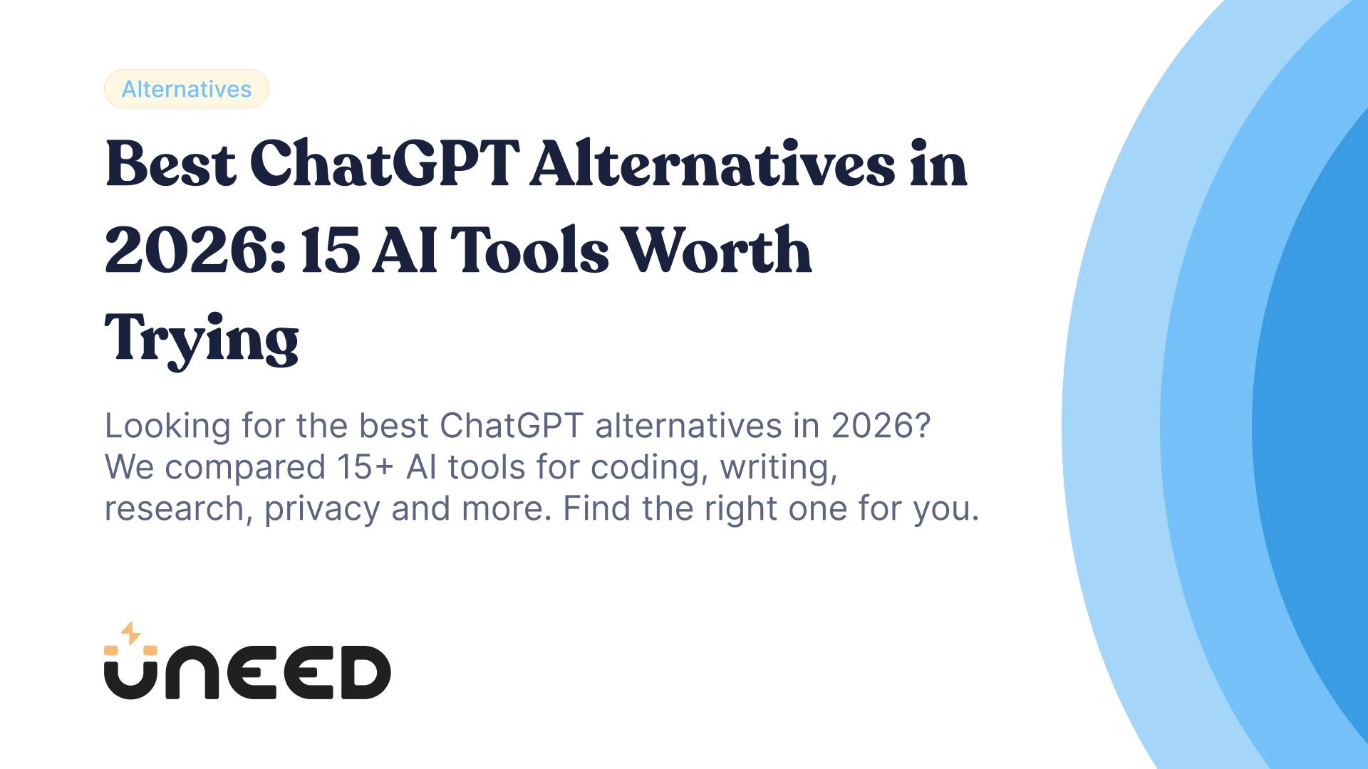 Best ChatGPT Alternatives in 2026: 15 AI Tools Worth Trying