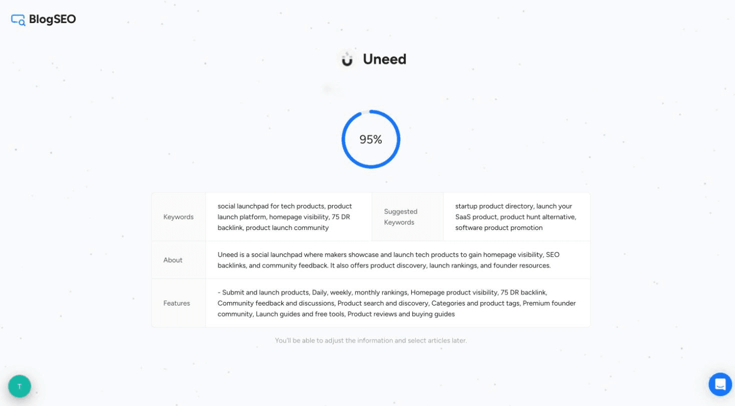 The onboarding analysis: the keywords, description and features BlogSEO extracted from Uneed's website on its own.