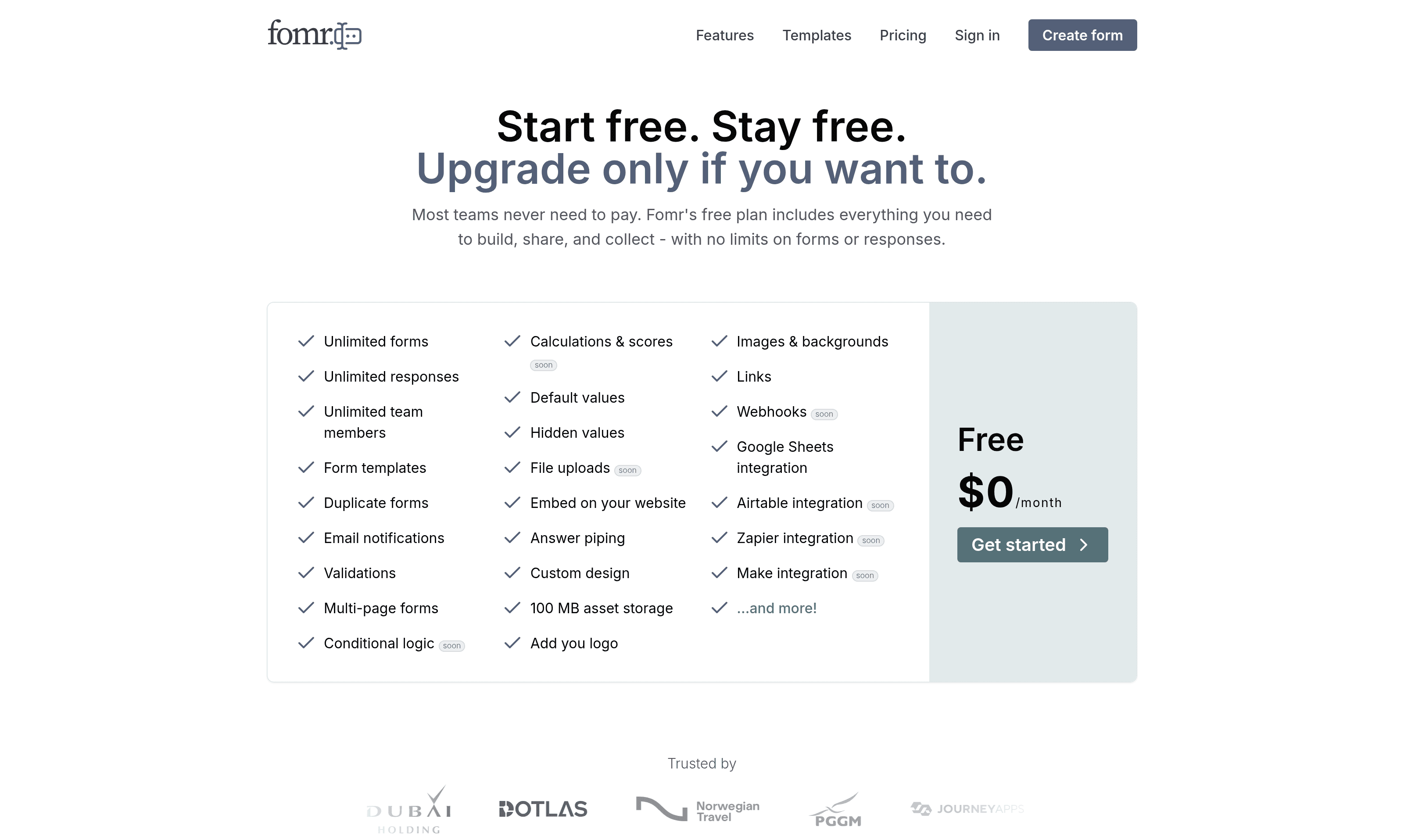 The pricing page: the free plan's feature list, with unshipped features honestly tagged 'soon'.