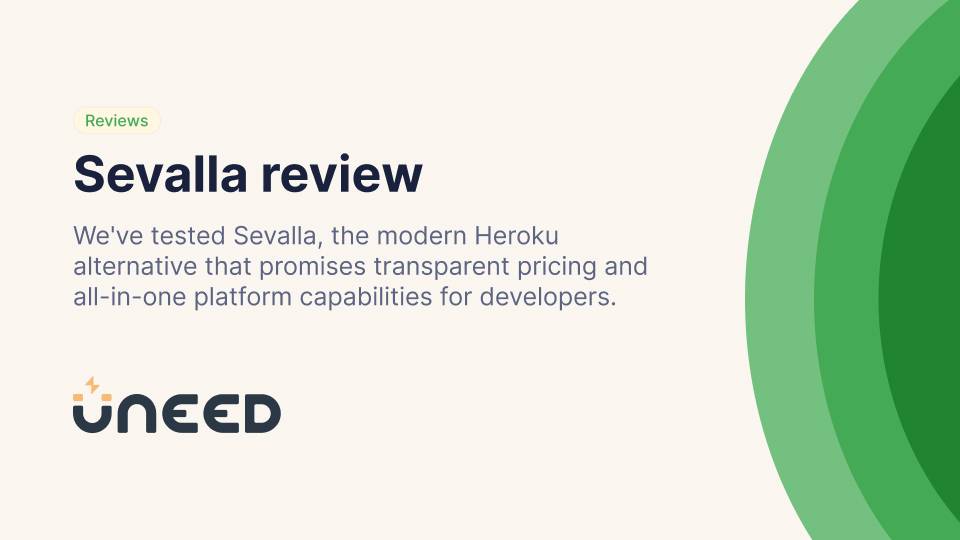 Sevalla Review - The modern Heroku alternative developers have been waiting for in 2025