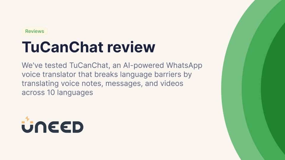 TuCanChat Review - AI-Powered WhatsApp Voice Translation in 2025