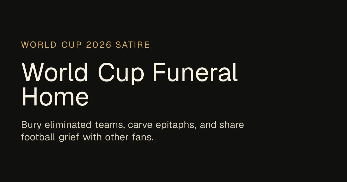 World cup funeral home screenshot 2
