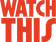 Logo of Watch This