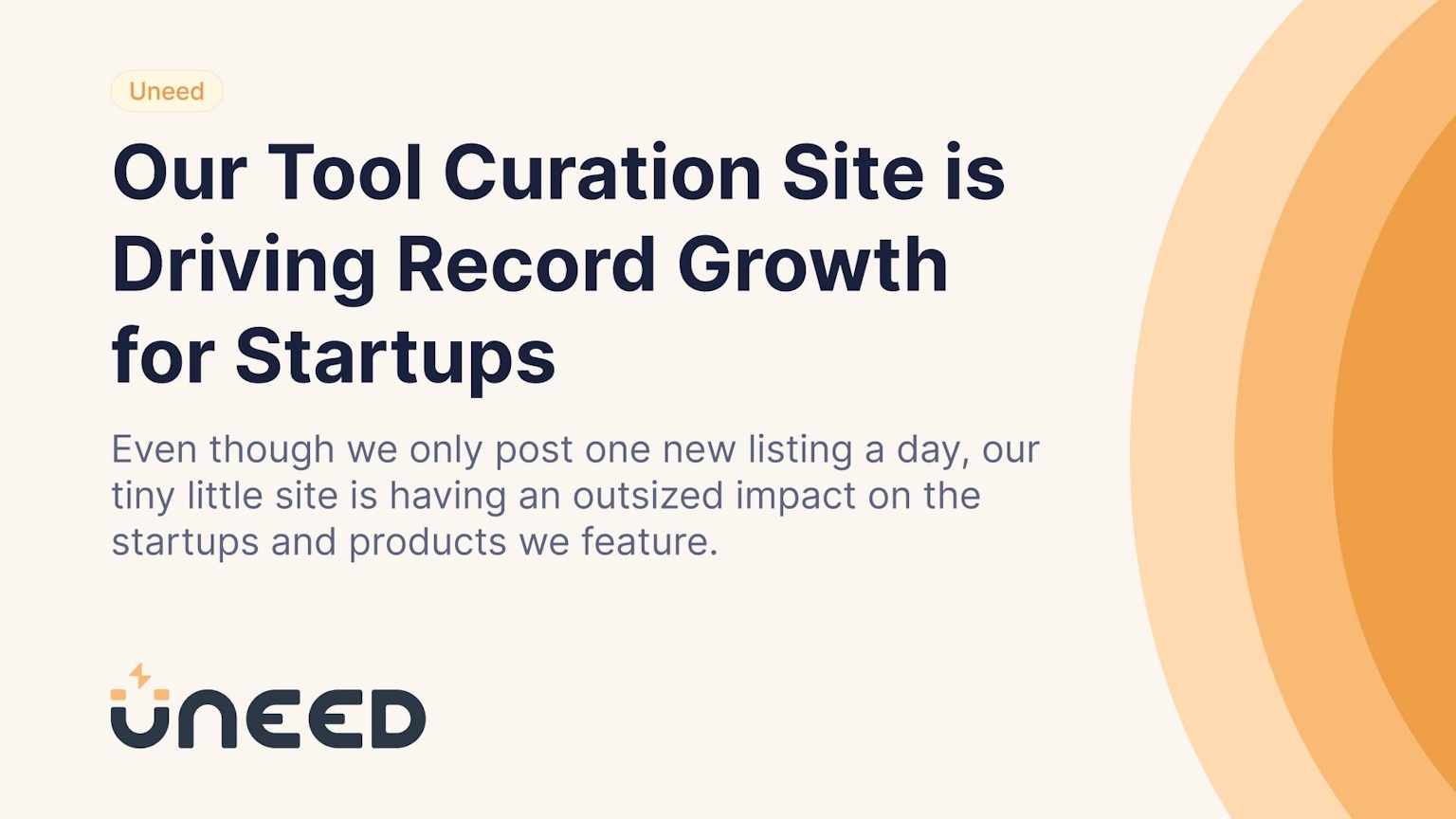 Uneed.best - Our Tool Curation Site is Driving Record Growth for Startups